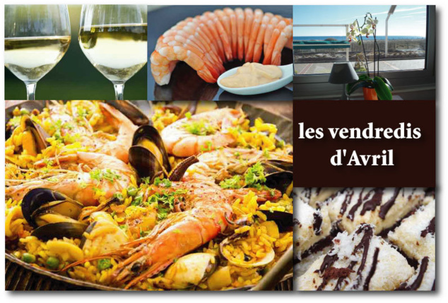 Les Vendredis d'Avril * Muscat de Rivesaltes Amusements  * Bouquet de Crevettes Sauce Cocktail  * Paella Valencienne  * Gateau Coco Chocolat blanc sur son Coulis de Fraises