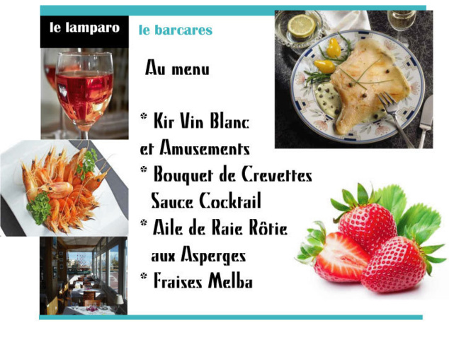 Dimanche 14 avril - Au menu *Kir Vin Blanc & Amusements * Bouquet de Crevettes Sauce Cocktail * Aile de Raie Rôtie aux Asperges * Fraises Melba