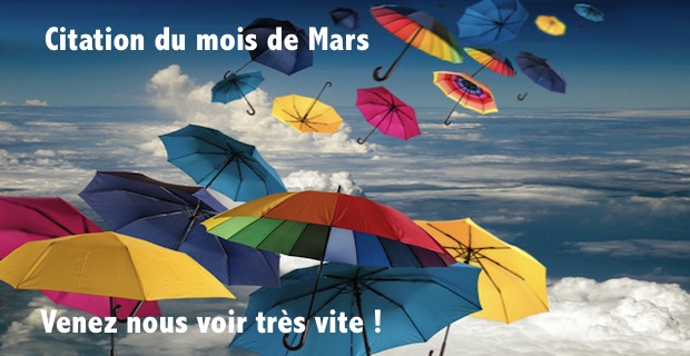 Citation du Mois de Mars. "La gastronomie est la joie de toutes les situations et de tous les âges. Elle donne la beauté de l'esprit."