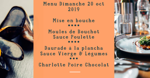 Au menu du Dimanche 20 octobre 2019